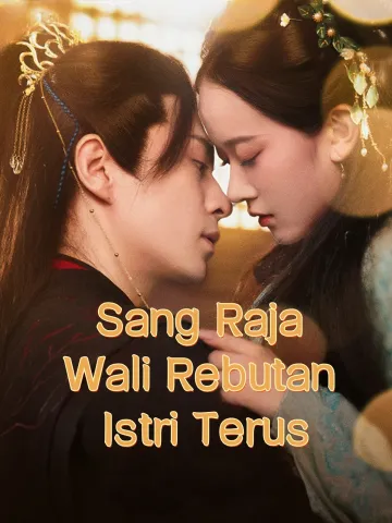Sang Raja Wali Rebutan Istri Terus